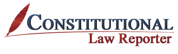 Constitutional Law Reporter